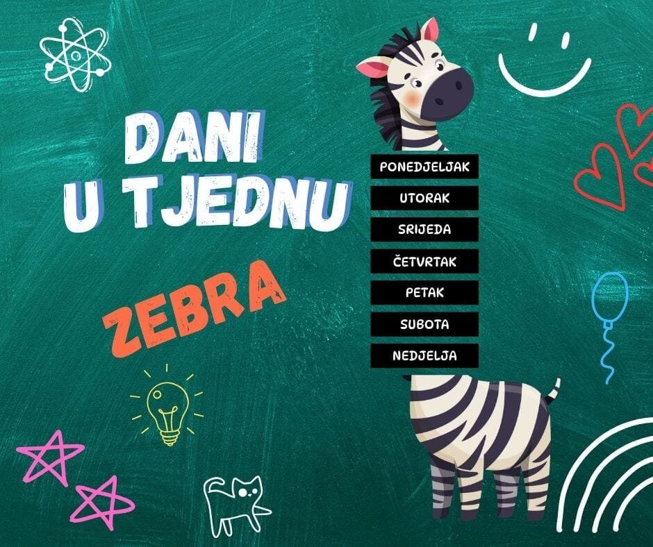 Zebra – Dani u tjednu